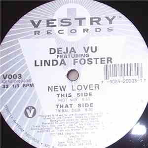 Deja Vu  feat. Linda Foster - New Lover
