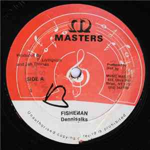 Dennis Walks / Jim Brown  - Fisher Man / Give Me A Chance