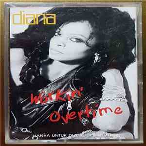Diana - Workin' Overtime
