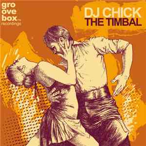 DJ Chick - The Timbal