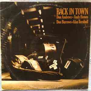 Don Burrows, Don Andrews, Andy Brown, Alan Turnbull - Back In Town