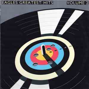 Eagles - Eagles Greatest Hits Volume 2