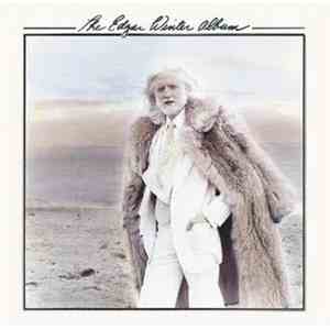 Edgar Winter - The Edgar Winter Album