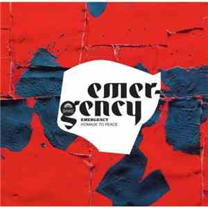 Emergency  - Homage To Peace