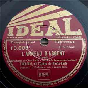 Frediani, De L'Opéra De Monte-Carlo - L'anneau D'argent / Aubade D'amour