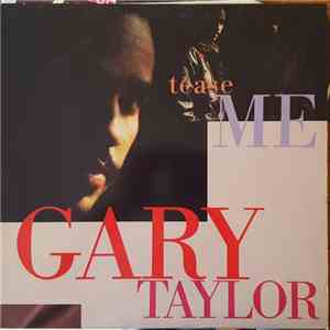 Gary Taylor - Tease Me