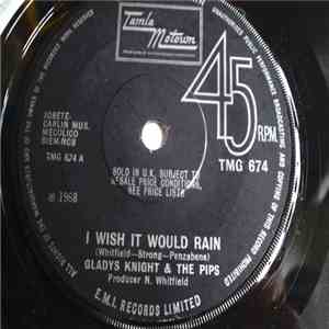 Gladys Knight & The Pips - I Wish It Would Rain