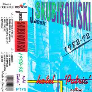 Jacek Skubikowski - 1982-92 Hotel "Patria"