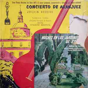 Joaquín Rodrigo, Manuel de Falla / Narciso Yepes / Gonzalo Soriano / Orquesta Nacional de España Director Ataulfo Argenta - Concierto de Aranjuez / Noches En Los Jardines de España
