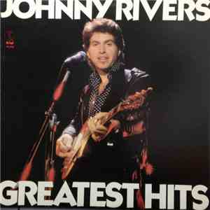 Johnny Rivers - Greatest Hits