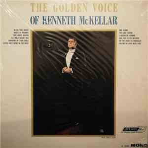 Kenneth McKellar - The Golden Voice Of Kenneth McKellar