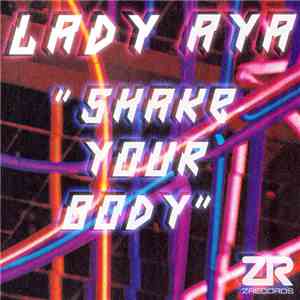 Lady Aya - Shake Your Body