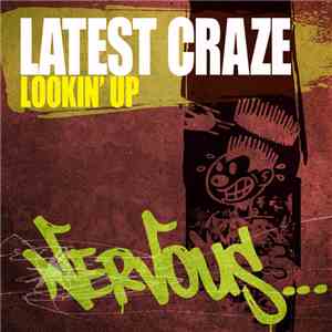 Latest Craze - Lookin' Up
