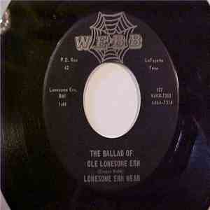 Lonesome Ern Webb - The Ballad Of Ole Lonesome Ern