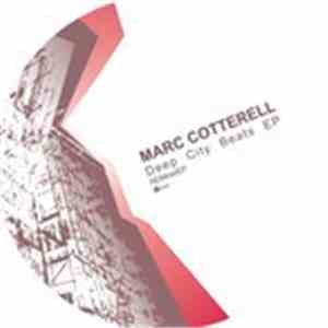 Marc Cotterell - Deep City Beats EP