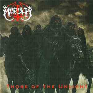 Marduk - Those Of The Unlight