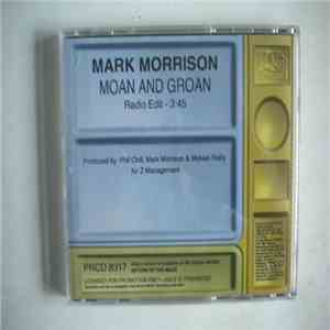 Mark Morrison - Moan And Groan