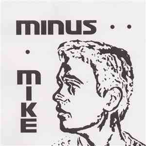 Minus Mike - Promo 2001