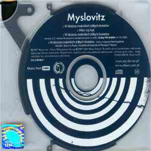 Myslovitz - W Deszczu Maleńkich Żółtych Kwiatów