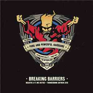 Negative A ft. MC Justice - Breaking Barriers (Thunderdome Anthem 2010)