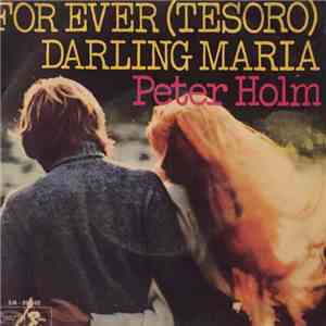 Peter Holm - For Ever (Tesoro) - Darling Maria