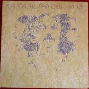 Portugal. The Man - Church Mouth