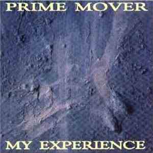 Prime Mover  - My Experience
