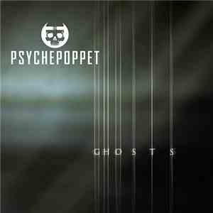 Psychepoppet - Ghosts
