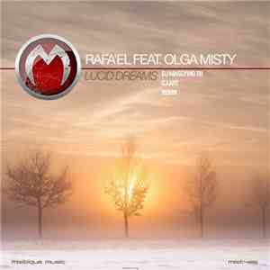 Rafa'EL Feat. Olga Misty - Lucid Dreams