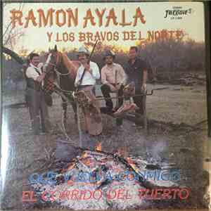 Ramón Ayala y Los Bravos Del Norte - Que Vuelva Conmigo - El Corrido del Tuerto