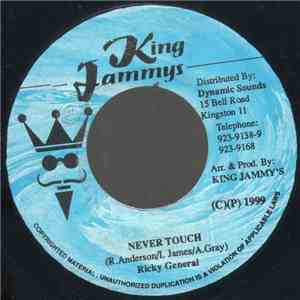 Ricky General / Wayne - Never Touch / Story Done Tell
