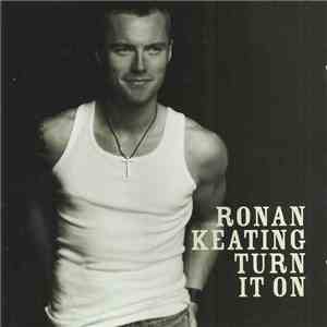 Ronan Keating - Turn It On