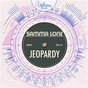 Samma Lone - Jeopardy