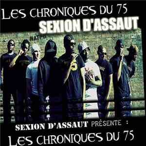 Sexion D'Assaut - Les Chroniques Du 75 (Nouvelle Version 2009)