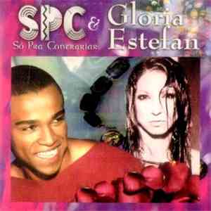 SPC Só Pra Contrariar & Gloria Estefan - Santo, Santo (Remixes)