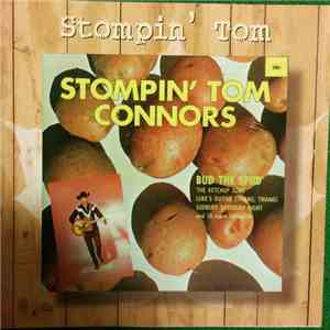 Stompin' Tom Connors - Bud The Spud