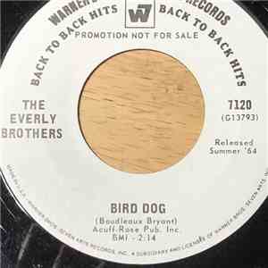 The Everly Brothers - Wake Up Little Susie / Bird Dog