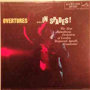The New Symphony Orchestra Of London, Raymond Agoult - Overtures ...In Spades!