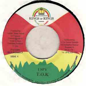 T.O.K / Mega Banton - I Spy / Fi Mi Gun