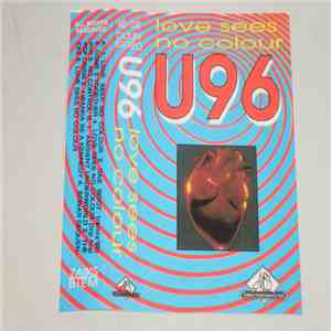 U96 - Love Sees No Colour