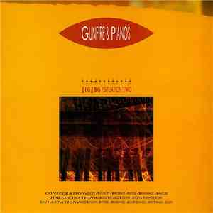 Various - Gunfire & Pianos