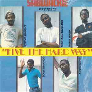 Various - Sabwackie Presents "Five The Hard Way"