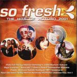 Various - So Fresh: The Hits Of Autumn 2001