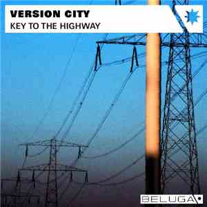 Version City - Key To The Highway