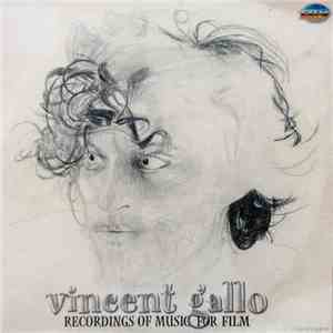 Vincent Gallo - Recordings Of Music For Film