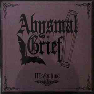 Abysmal Grief - Misfortune