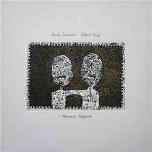 Andy Summers & Robert Fripp - I Advance Masked