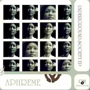 Aphreme - Underground Society EP