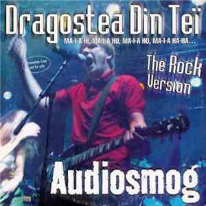 Audiosmog - Dragostea Din Tei