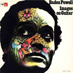 Baden Powell + Janine - Images On Guitar